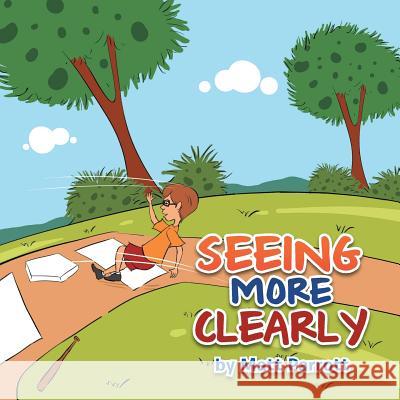 Seeing More Clearly Matt Parrott 9781499022612 Xlibris Corporation - książka