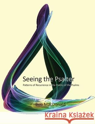 Seeing the Psalter D. Robert MacDonald 9781938434419 Energion Publications - książka