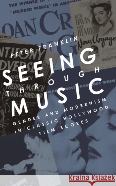 Seeing Through Music Franklin, Peter 9780195383454  - książka