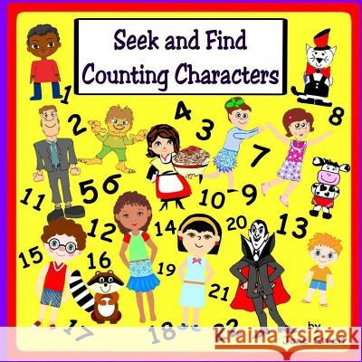 Seek and Find Counting Characters Jane Streit 9781726464512 Createspace Independent Publishing Platform - książka