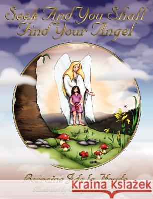 Seek and You Shall Find Your Angel Lorraine De La Hoyde 9781847480781 New Generation Publishing - książka