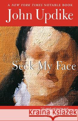 Seek My Face John Updike 9780345460868 Ballantine Books - książka