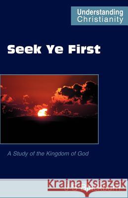 Seek Ye First John S. Blackburn 9780901860613 Scripture Truth Publications - książka