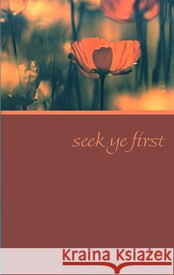 Seek Ye First Joel S. Goldsmith Jose Maria Escriv 9781889051628 Acropolis Books (GA) - książka