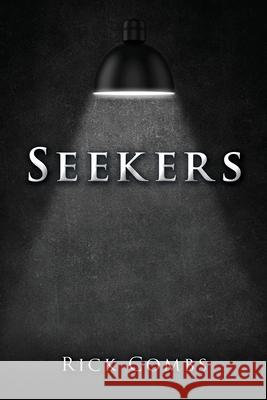 Seekers Rick Combs 9781662834424 Xulon Press - książka