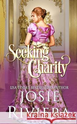 Seeking Charity: (Seeking Series Book Two) Riviera, Josie 9781732989412 Josie Riviera - książka