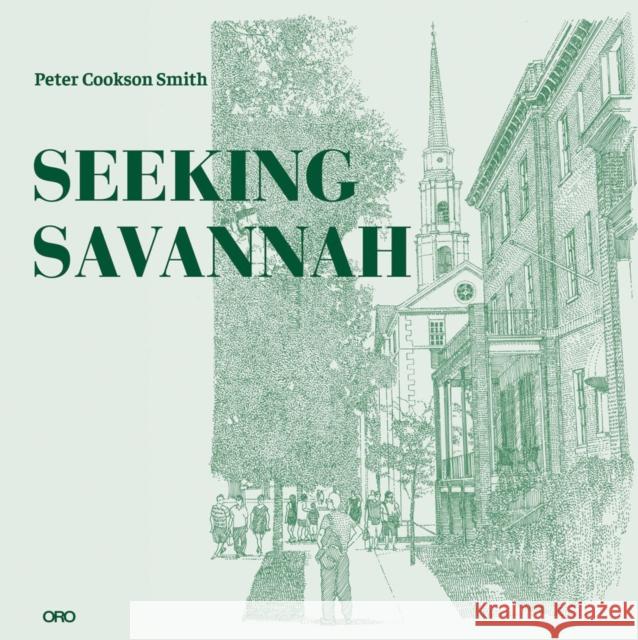 Seeking Savannah Peter Cookson Smith 9781940743714 Oro Editions - książka