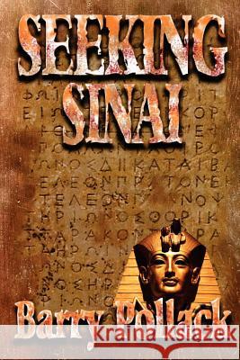 Seeking Sinai Barry Pollack 9781475083705 Createspace - książka