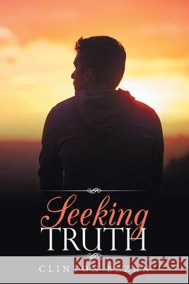 Seeking Truth Clinton Bezan 9781664215252 WestBow Press - książka