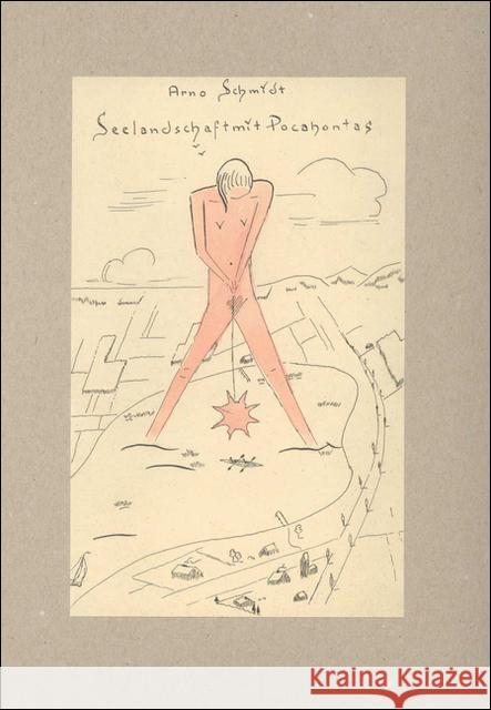 Seelandschaft mit Pocahontas, Faksimile : Zettel und andere Materialien Schmidt, Arno Fischer, Susanne Rauschenbach, Bernd 9783518800799 Suhrkamp - książka