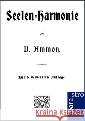 Seelen-Harmonie Ammon, D. 9783864711527 Sarastro - książka
