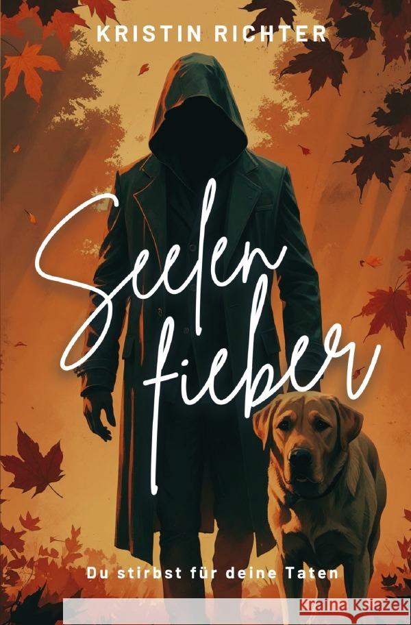 Seelenfieber Richter, Kristin 9783819764660 epubli - książka