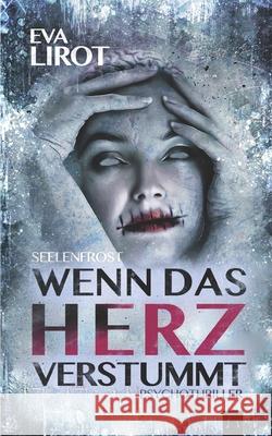 Seelenfrost Eva Lirot 9781790917006 Independently Published - książka