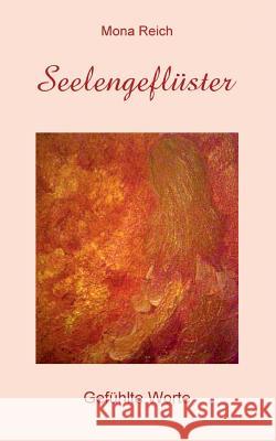 Seelengefluster Reich, Mona 9783842401273 Tredition Gmbh - książka