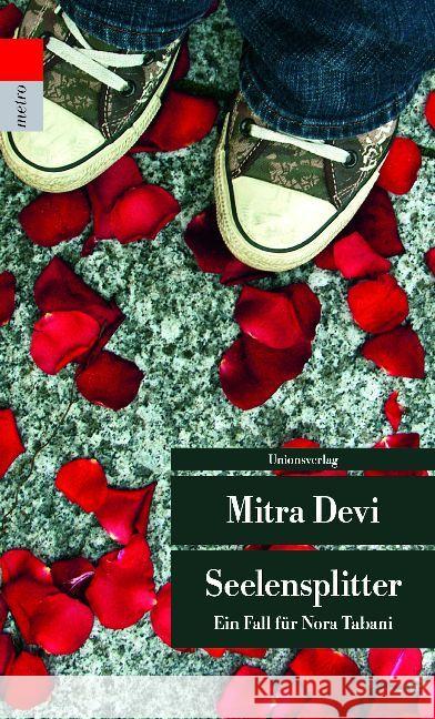 Seelensplitter : Ein Fall für Nora Tabani. Kriminalroman Devi, Mitra 9783293206229 Unionsverlag - książka