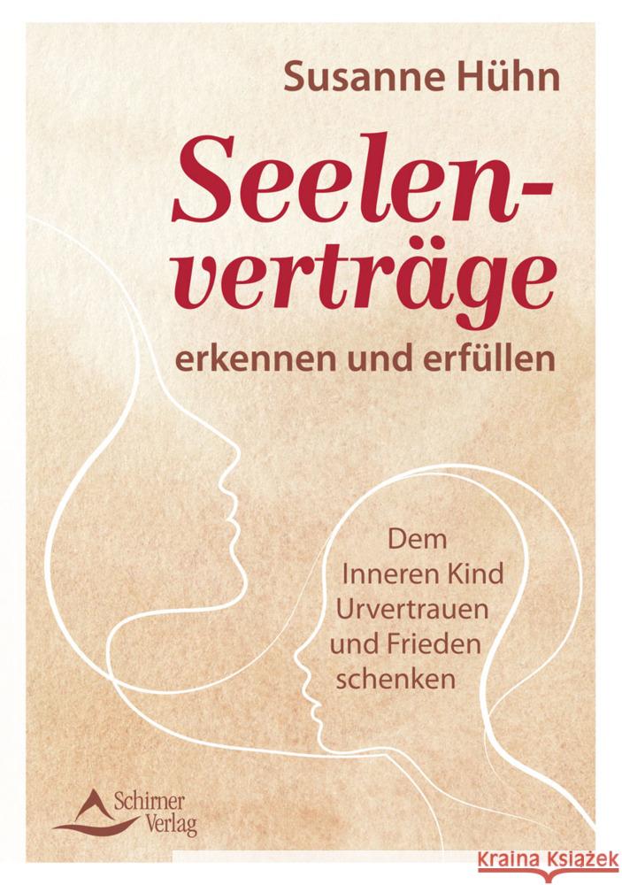 Seelenverträge erkennen und erfüllen Hühn, Susanne 9783843414791 Schirner - książka