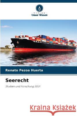 Seerecht Renato Pezo 9786205282724 Verlag Unser Wissen - książka