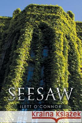 Seesaw Ilett O'Connor 9781503527270 Xlibris Corporation - książka