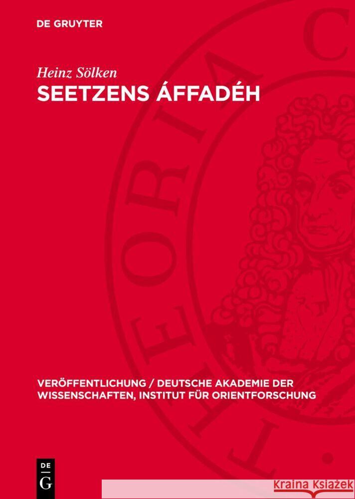 Seetzens Áffadéh: Ein Beitrag zur Kotoko-Sprachdokumentation Heinz Sölken 9783112768822 De Gruyter (JL) - książka