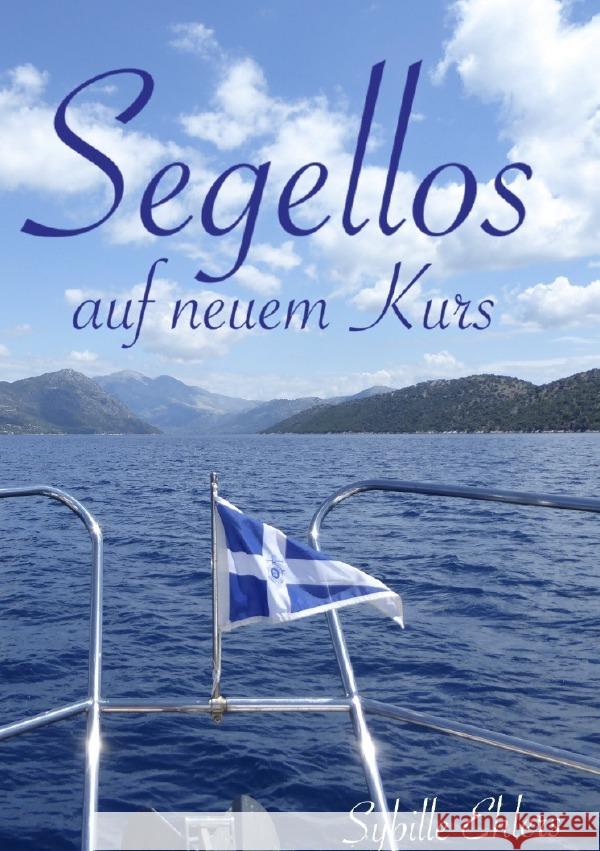 Segellos auf neuem Kurs Ehlers, Sybille 9783756553792 epubli - książka