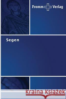 Segen Hahn Udo 9783841600097 Fromm Verlag - książka