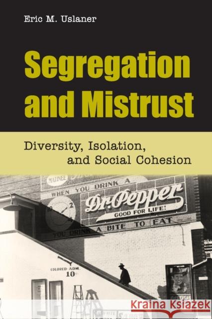 Segregation and Mistrust Uslaner, Eric M. 9780521151634  - książka