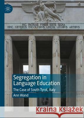 Segregation in Language Education Wand, Ann 9783031327469 Springer International Publishing - książka