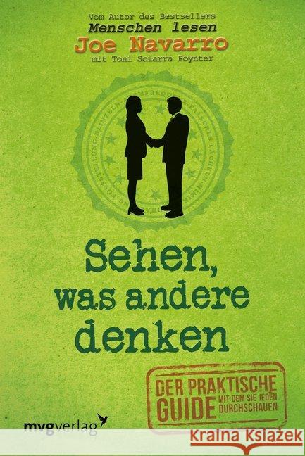 Sehen, was andere denken : Der praktische Guide, mit dem Sie jeden durchschauen Navarro, Joe 9783868829426 mvg Verlag - książka