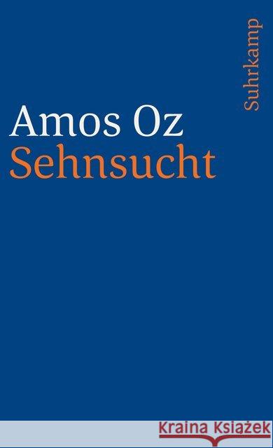 Sehnsucht Oz, Amos 9783518391273 Suhrkamp - książka