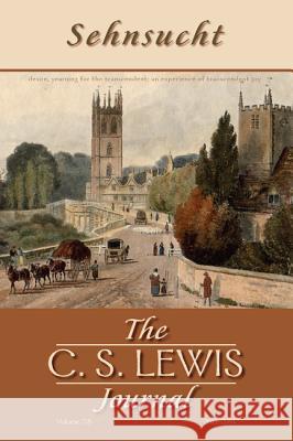 Sehnsucht: The C. S. Lewis Journal Carter, Grayson 9781498201889 Wipf & Stock Publishers - książka