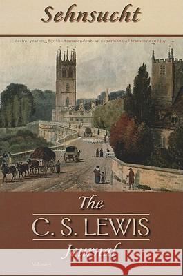 Sehnsucht: The C. S. Lewis Journal Grayson Carter 9781610973243 Wipf & Stock Publishers - książka