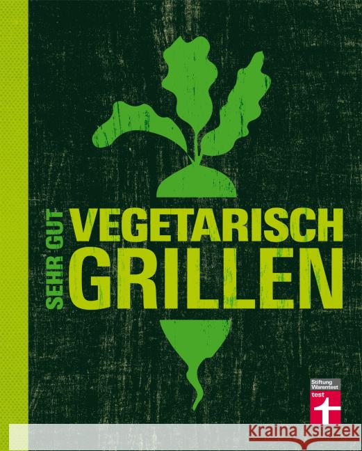Sehr gut vegetarisch grillen Mertz, Torsten 9783868514179 Stiftung Warentest - książka