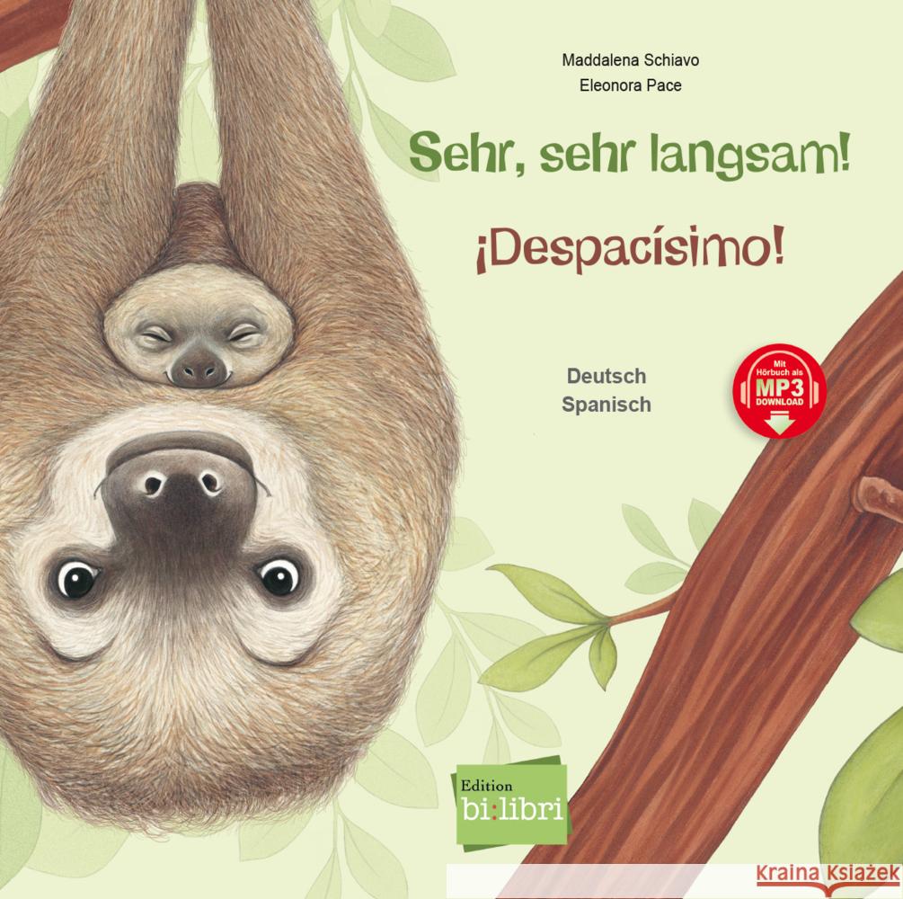 Sehr, sehr langsam! (Deutsch-Spanisch) Schiavo, Maddalena 9783695004874 Bilibri - książka