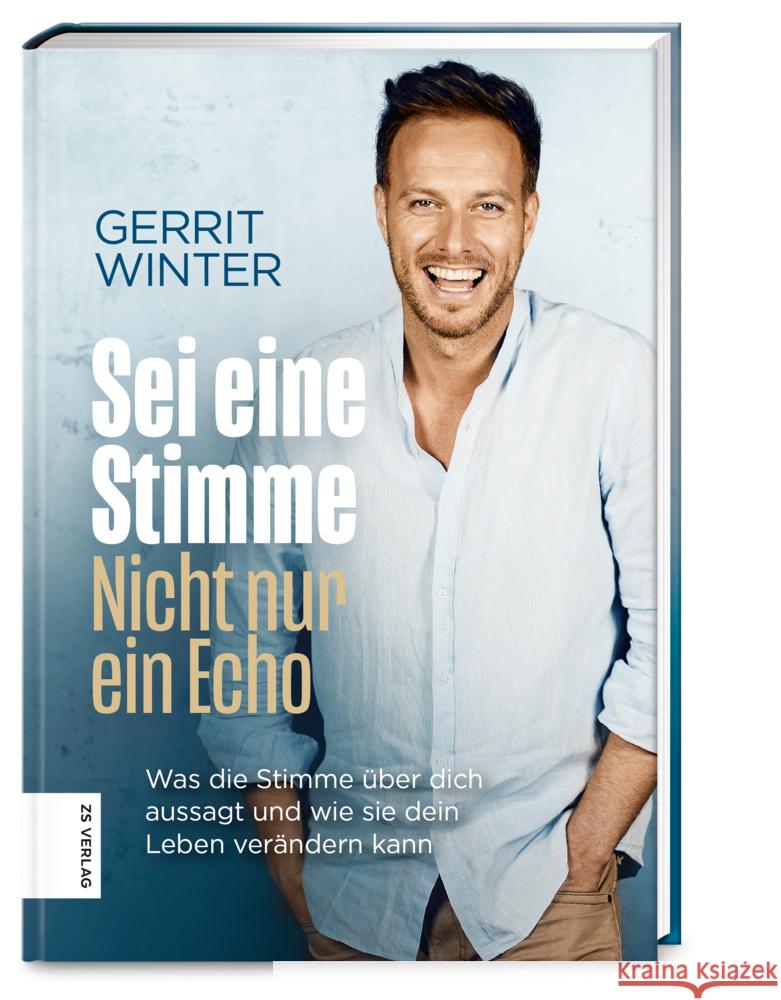 Sei eine Stimme, nicht nur ein Echo Winter, Gerrit 9783965840737 ZS - ein Verlag der Edel Verlagsgruppe - książka