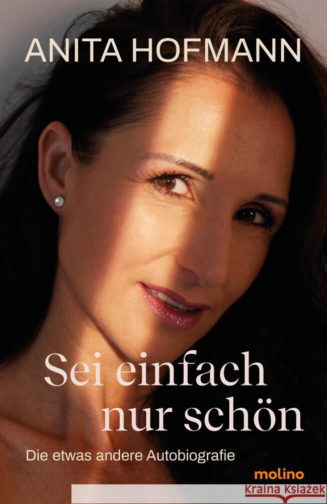 Sei einfach nur schön Hofmann, Anita 9783948696658 Molino - książka
