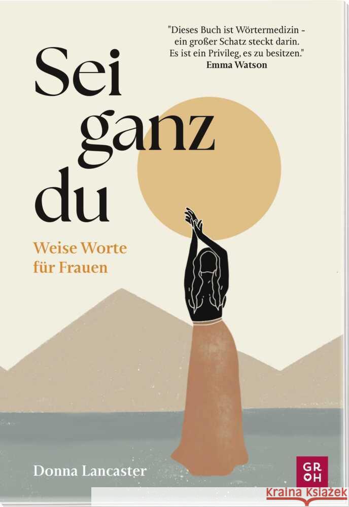 Sei ganz du Lancaster, Donna 9783848503025 Groh Verlag - książka