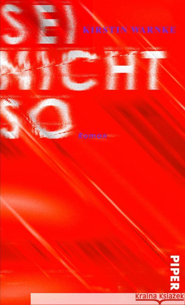 Sei nicht so Warnke, Kirstin 9783492072571 Piper - książka