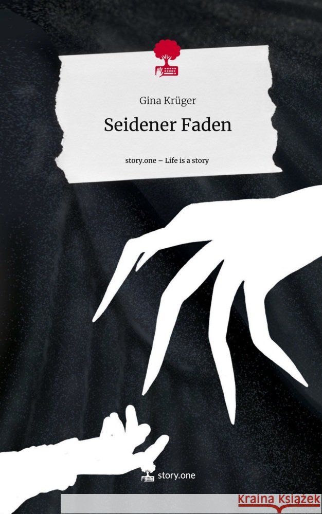 Seidener Faden. Life is a Story - story.one Krüger, Gina 9783711546579 story.one publishing - książka