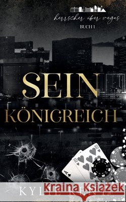 Sein K?nigreich Kylie Kent Sara B?ttcher 9781923642041 McCartney Industries Pty Ltd - książka