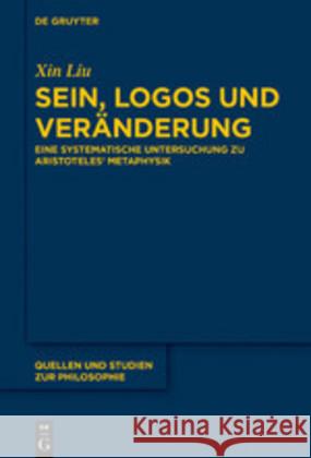 Sein, Logos und Veränderung Liu, Xin 9783110663273 de Gruyter - książka