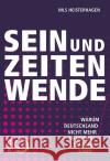 Sein und Zeitenwende Heisterhagen, Nils 9783801206673 Dietz, Bonn