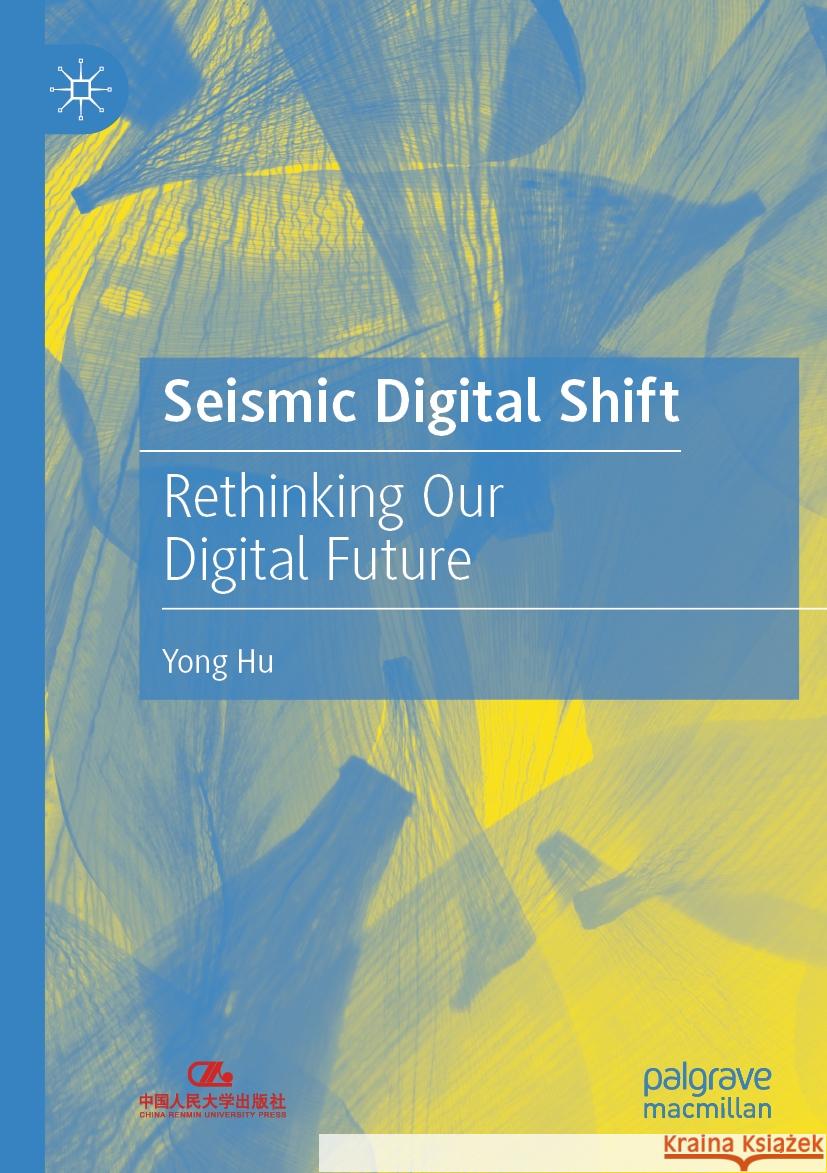 Seismic Digital Shift Yong Hu 9789819959556 Springer Nature Singapore - książka