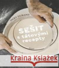 Sešit s tátovými recepty Jacky Durand 9788027501694 Host - książka