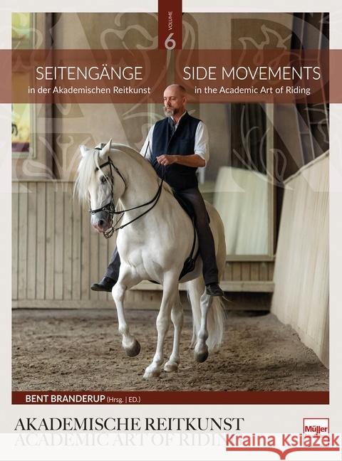 Seitengänge in der Akademischen Reitkunst  9783275022083 Müller Rüschlikon - książka