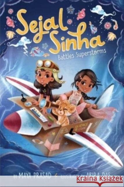 Sejal Sinha Battles Superstorms Maya Prasad Abira Das 9781665911788 Aladdin - książka