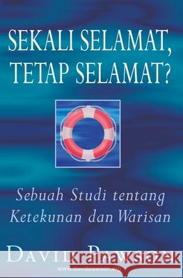 Sekali Selamat, Tetap Selamat? David Pawson 9781913472801 Anchor Recordings Ltd - książka