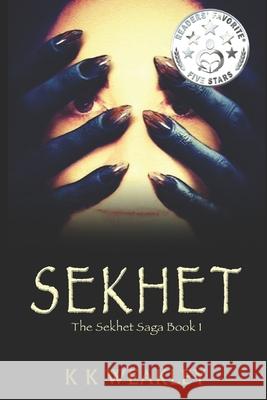 Sekhet K K Weakley 9798511629254 Independently Published - książka