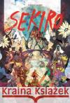 Sekiro: The Second Life Of Souls: The Second Life of Souls Ludovic Castro 9782377842650 Third Editions