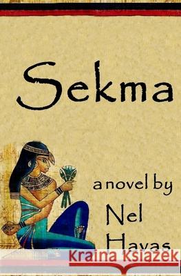 Sekma Nel Havas 9781535065702 Createspace Independent Publishing Platform - książka