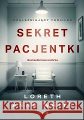 Sekret pacjentki Loreth Anne White 9788327738103 Mando - książka